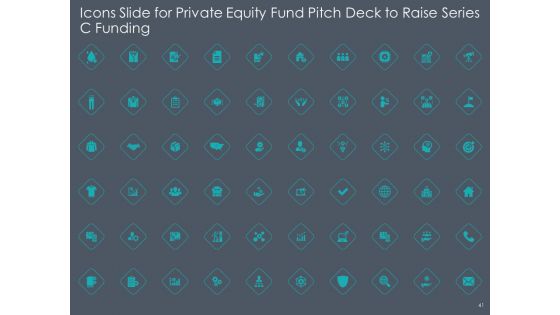 Private Equity Fund Pitch Deck To Raise Series C Funding Ppt PowerPoint Presentation Complete Deck With Slides