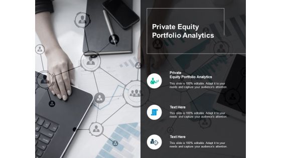 Private Equity Portfolio Analytics Ppt PowerPoint Presentation Outline Background Cpb Pdf