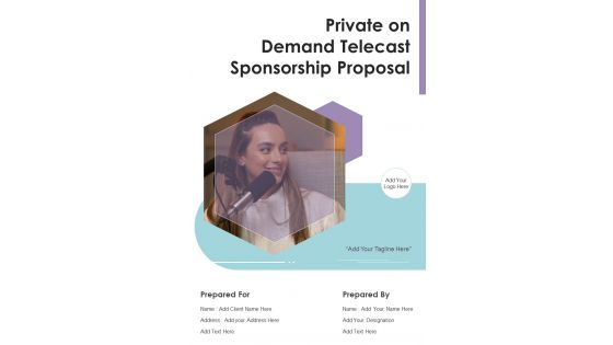 Private On Demand Telecast Sponsorship Proposal Example Document Report Doc Pdf Ppt