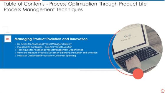 Process Optimization Through Product Life Process Management Techniques Ppt PowerPoint Presentation Complete Deck With Slides