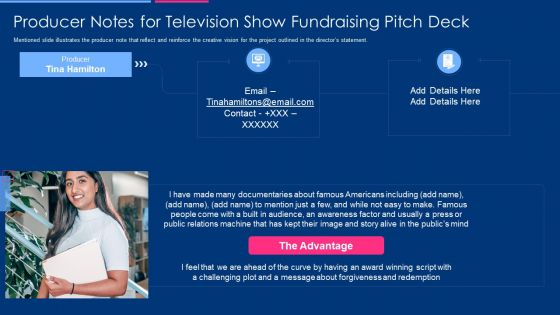 Producer Notes For Television Show Fundraising Pitch Deck Sample PDF Producer Notes For Television Show Fundraising Pitch Deck Sample PDF