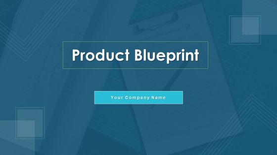 Product Blueprint Technology Innovation Ppt PowerPoint Presentation Complete Deck With Slides Product Blueprint Technology Innovation Ppt PowerPoint Presentation Complete Deck With Slides