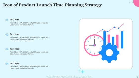 Product Launch Time Ppt PowerPoint Presentation Complete Deck With Slides