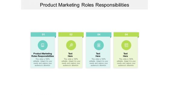 Product Marketing Roles Responsibilities Ppt PowerPoint Presentation Inspiration Outfit Cpb