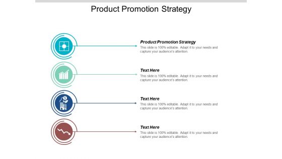 Product Promotion Strategy Ppt PowerPoint Presentation Inspiration Styles Cpb