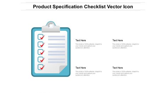 Product Specification Checklist Vector Icon Ppt PowerPoint Presentation Gallery Show PDF