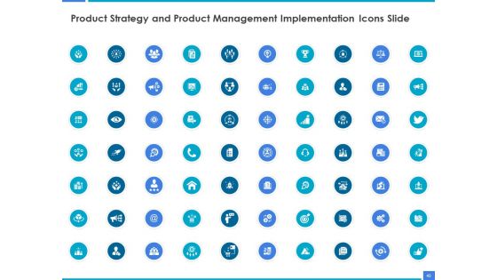 Product Strategy And Product Management Implementation Ppt PowerPoint Presentation Complete Deck With Slides