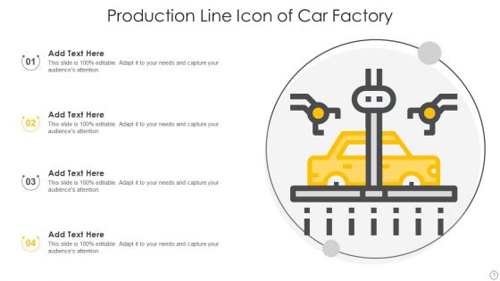 Production Line Icon Ppt PowerPoint Presentation Complete Deck With Slides