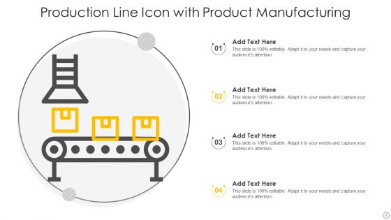 Production Line Icon Ppt PowerPoint Presentation Complete Deck With Slides