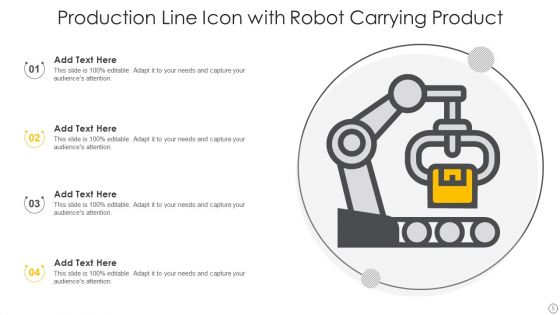 Production Line Icon Ppt PowerPoint Presentation Complete Deck With Slides