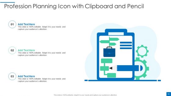 Profession Planning Ppt PowerPoint Presentation Complete Deck With Slides