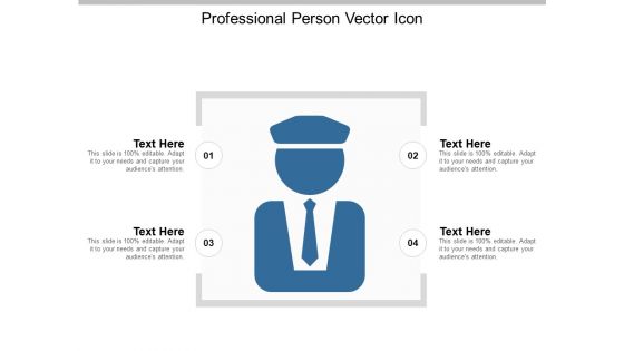 Professional Person Vector Icon Ppt PowerPoint Presentation Outline Icon