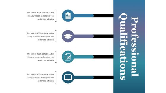 Professional Qualifications Ppt PowerPoint Presentation Gallery Samples