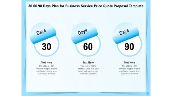 Professional Quotation Estimation Solutions 30 60 90 Days Plan For Business Service Price Quote Proposal Information PDF