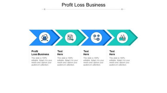 Profit Loss Business Ppt PowerPoint Presentation Show Example File Cpb Pdf