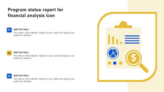 Program Status Report For Financial Analysis Icon Infographics PDF Program Status Report For Financial Analysis Icon Infographics PDF