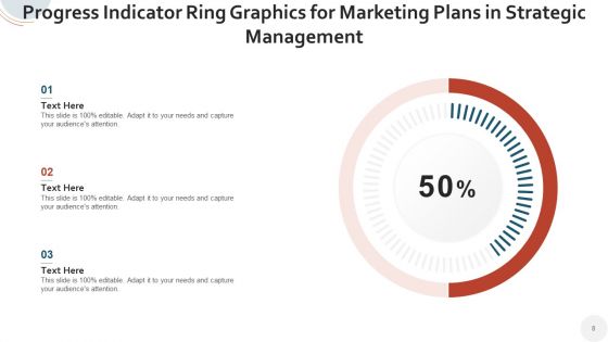 Progress Indicator Ring Ppt PowerPoint Presentation Complete Deck With Slides