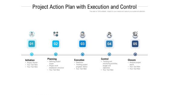 Project Action Plan With Execution And Control Ppt PowerPoint Presentation Show Styles PDF Project Action Plan With Execution And Control Ppt PowerPoint Presentation Show Styles PDF