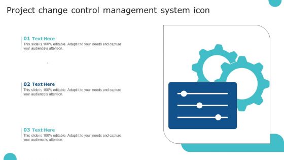 Project Change Control Management System Icon Demonstration PDF
