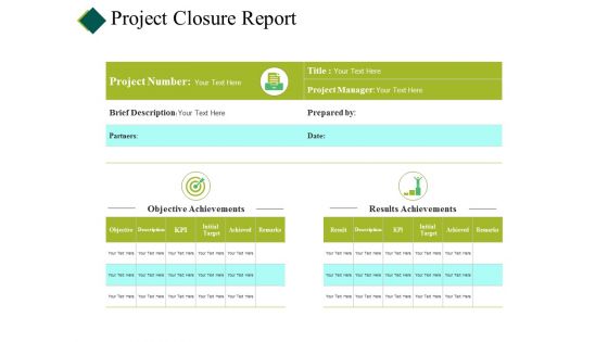 Project Closure Report Ppt PowerPoint Presentation Show Structure