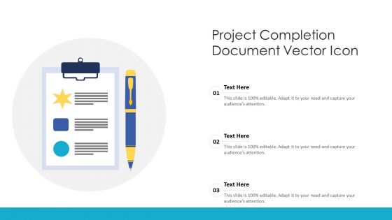 Project Completion Document Vector Icon Ppt Infographic Template Clipart Images PDF Project Completion Document Vector Icon Ppt Infographic Template Clipart Images PDF