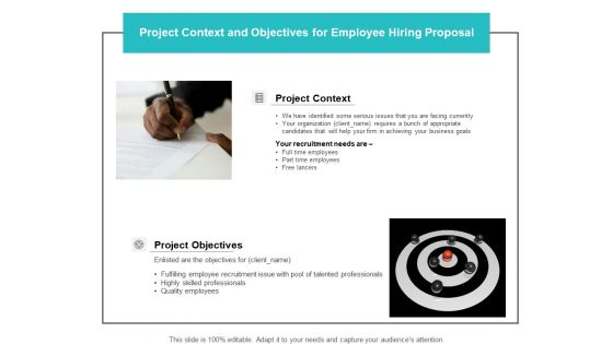 Project Context And Objectives For Employee Hiring Proposal Ppt PowerPoint Presentation Portfolio Good