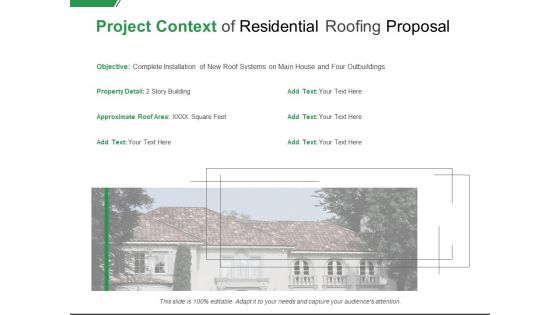 Project Context Of Residential Roofing Proposal Ppt PowerPoint Presentation Infographic Template Ideas
