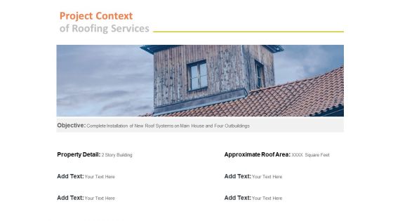 Project Context Of Roofing Services Ppt PowerPoint Presentation Portfolio Layout Ideas