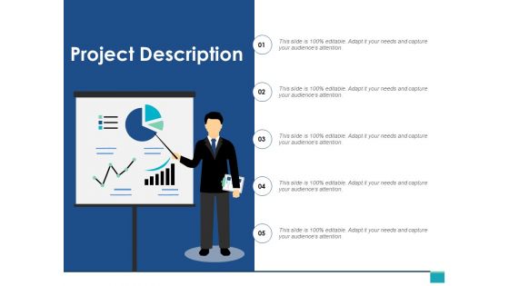 Project Description Ppt PowerPoint Presentation Outline Format Ideas