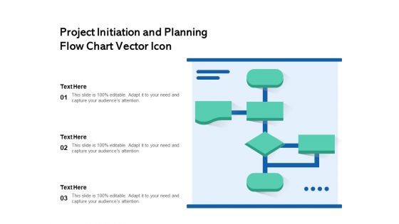 Project Initiation And Planning Flow Chart Vector Icon Ppt PowerPoint Presentation Outline Diagrams PDF
