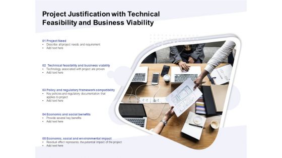 Project Justification With Technical Feasibility And Business Viability Ppt PowerPoint Presentation Icon Example File PDF