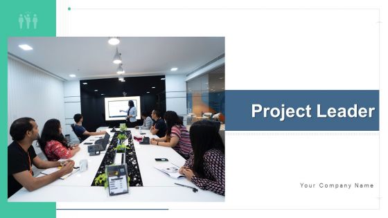 Project Leader Communication Strategy Ppt PowerPoint Presentation Complete Deck With Slides