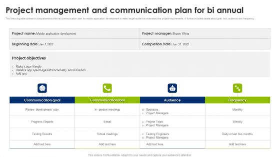 Project Management And Communication Plan For Bi Annual Topics PDF