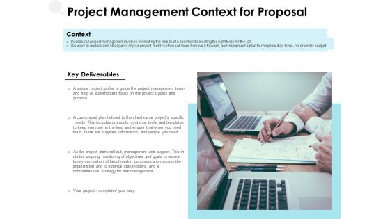 Project Management Context For Proposal Ppt PowerPoint Presentation Layouts Influencers