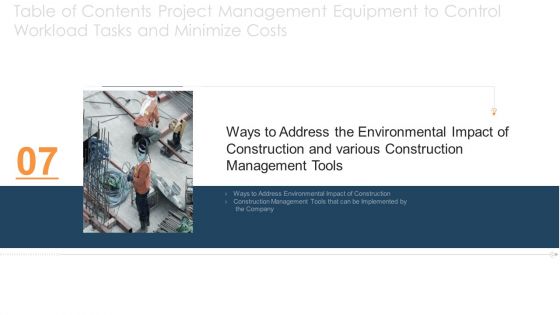Project Management Equipment To Control Workload Tasks And Minimize Costs Ppt PowerPoint Presentation Complete Deck With Slides