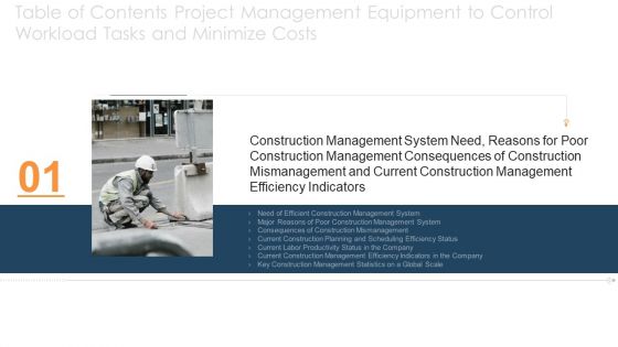Project Management Equipment To Control Workload Tasks And Minimize Costs Ppt PowerPoint Presentation Complete Deck With Slides