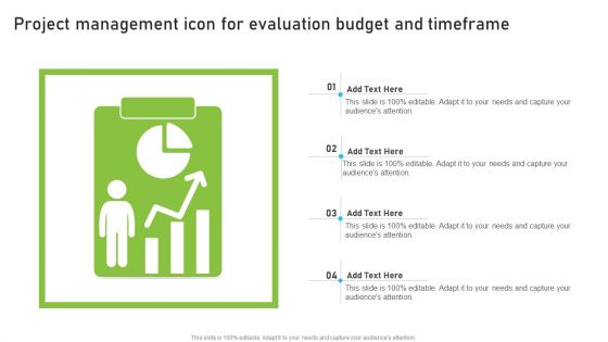 Project Management Icon For Evaluation Budget And Timeframe Themes PDF Project Management Icon For Evaluation Budget And Timeframe Themes PDF