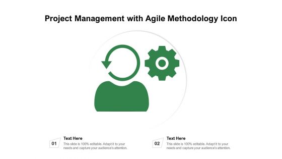 Project Management With Agile Methodology Icon Ppt PowerPoint Presentation Visual Aids Styles PDF