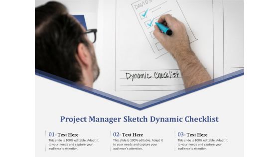 Project Manager Sketch Dynamic Checklist Ppt PowerPoint Presentation Styles Ideas PDF