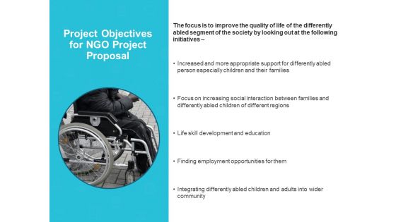 Project Objectives For NGO Project Proposal Ppt PowerPoint Presentation Infographic Template Master Slide Project Objectives For NGO Project Proposal Ppt PowerPoint Presentation Infographic Template Master Slide