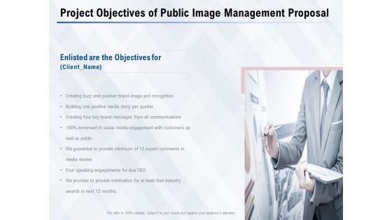 Project Objectives Of Public Image Management Proposal Ppt PowerPoint Presentation Infographic Template Images