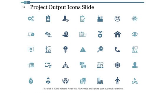 Project Output Ppt PowerPoint Presentation Complete Deck With Slides