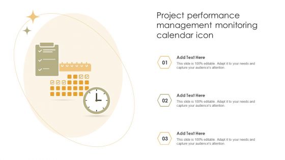 Project Performance Management Monitoring Calendar Icon Formats PDF