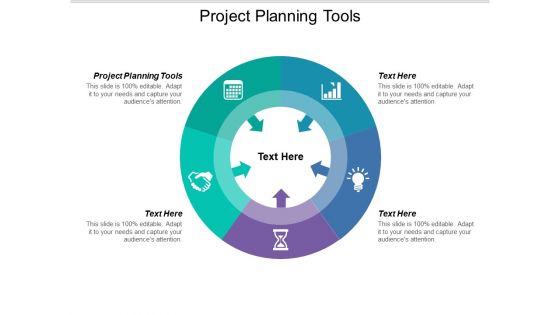 Project Planning Tools Ppt PowerPoint Presentation Gallery Show Cpb