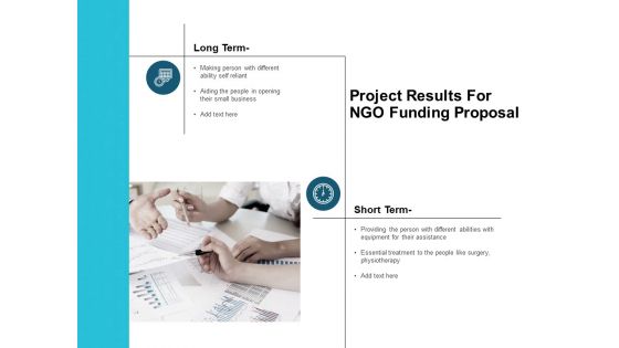 Project Results For NGO Funding Proposal Ppt PowerPoint Presentation Show Ideas