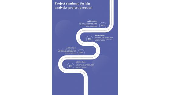 Project Roadmap For Big Analytics Project Proposal One Pager Sample Example Document Project Roadmap For Big Analytics Project Proposal One Pager Sample Example Document