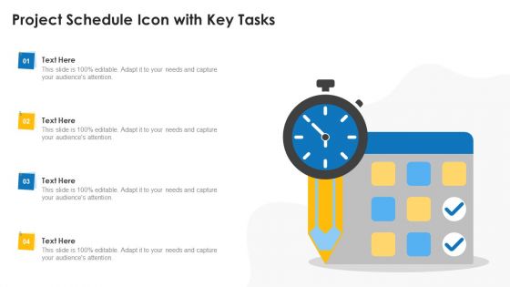 Project Schedule Icon With Key Tasks Ppt Summary Clipart Images PDF