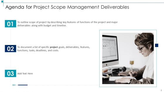 Project Scope Management Deliverables Ppt PowerPoint Presentation Complete Deck With Slides