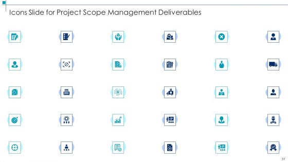 Project Scope Management Deliverables Ppt PowerPoint Presentation Complete Deck With Slides