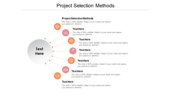 Project Selection Methods Ppt PowerPoint Presentation Slides Graphics Design Cpb